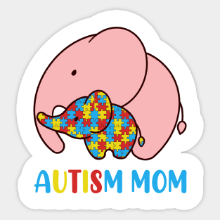 Autism Mom Autism Awareness Gift for Birthday, Mother's Day, Thanksgiving, Christmas Sticker